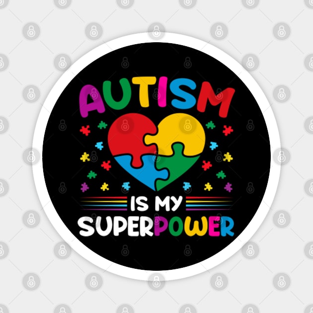 Autism Is My Superpower Magnet by GreenCraft